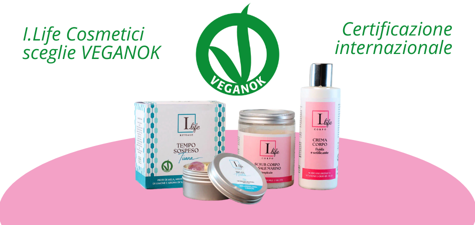 I.Life Cosmetici ottiene la certificazione internazionale Vegan OK: la nostra bellezza è ufficialmente etica